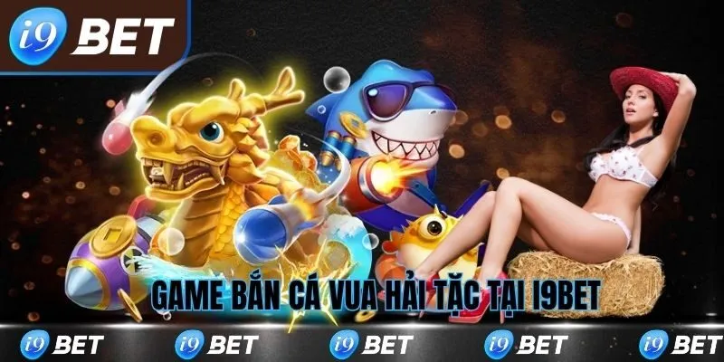 ban-ca-vua-hai-tac-i9bet-avt