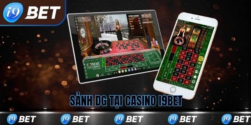 Sảnh DG tại casino i9bet