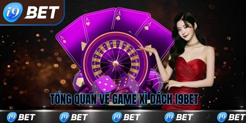Tổng quan về game bài i9bet