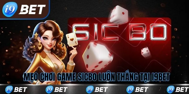 meo-choi-sicbo-luon-thang-i9bet-avt